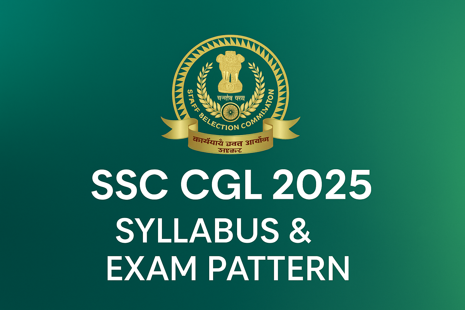 SSC CGL 2025 syllabus and exam pattern in India
